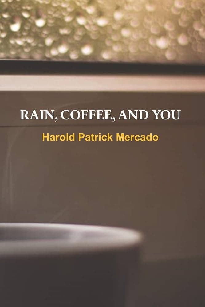 Coffee, Rain and You